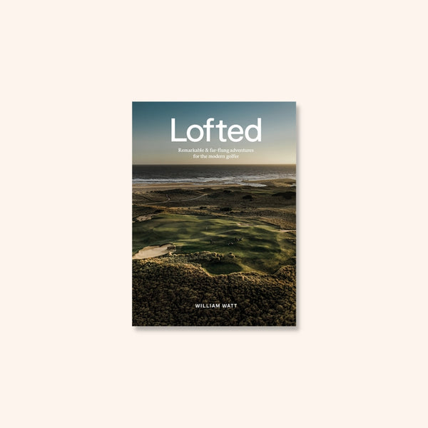 Lofted By William Watt